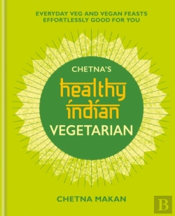 Bertrand.pt - Chetna'S Healthy Indian: Vegetarian
