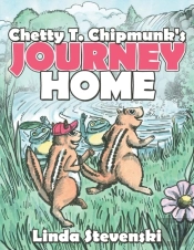 Chetty T. Chipmunk'S Journey Home