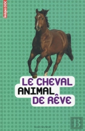 Cheval Animal De Reve (Le)
