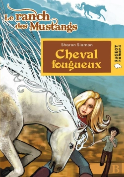 Bertrand.pt - Cheval Fougueux ; Le Ranch Des Mustangs