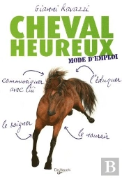 Cheval Heureux ; Mode D'Emploi