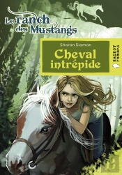 Cheval Intrepide - Le Ranch Des Mustangs