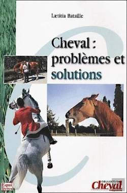 Bertrand.pt - Cheval ; Problemes Et Solutions