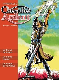 Bertrand.pt - Chevalier Ardent ; Intégrale T.2