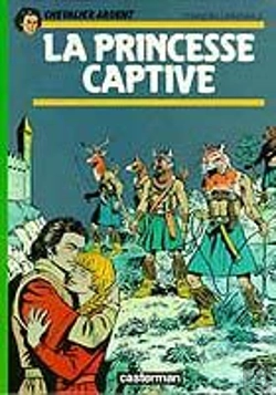 Bertrand.pt - Chevalier Ardent T.10 ; La Princesse Captive