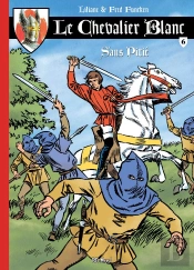 Chevalier Blanc Tome 6