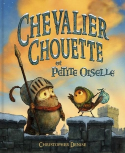 Bertrand.pt - Chevalier Chouette Et Petite Oiselle