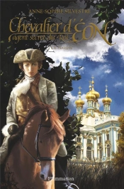 Chevalier D'Eon, Agent Secret Du Roi T.2 ; La Tsarine