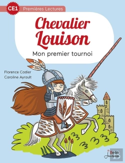 Bertrand.pt - Chevalier Louison ; Mon Premier Tournoir