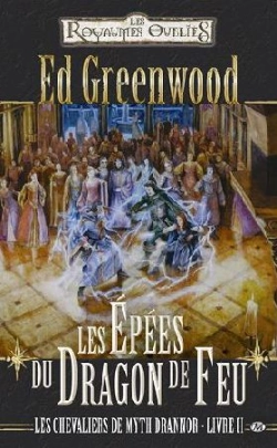 Bertrand.pt - Chevaliers De Myth Drannor, T.2 : Les Epees Du Dragon De Feu