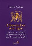 Chevaucher Son Tigre