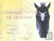 Chevaux De Legendes