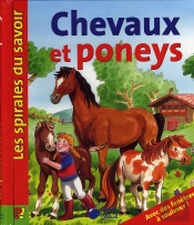 Chevaux Et Poneys (Spirales Du Savoir)