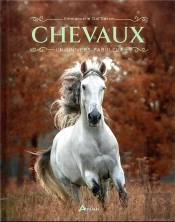 Chevaux : Un Univers Fabuleux