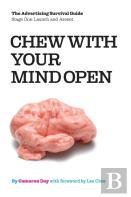 Chew With Your Mind Open