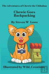 Chewie Goes Backpacking