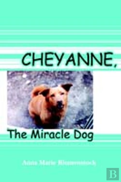 Bertrand.pt - Cheyanne, The Miracle Dog