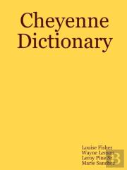 Cheyenne Dictionary