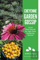Cheyenne Garden Gossip