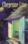 Cheyenne Line And Other Poems