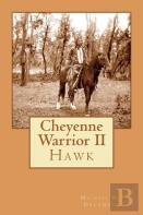 Cheyenne Warrior Ii