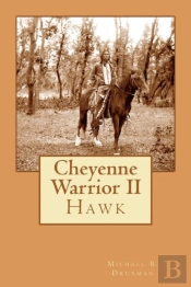 Cheyenne Warrior Ii