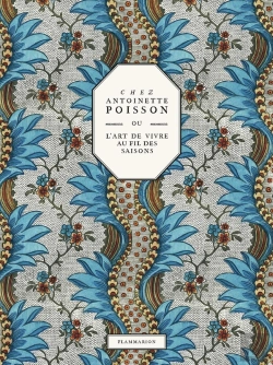 Bertrand.pt - Chez Antoinette Poisson Ou L'Art De Vivre Au Fil Des Saisons
