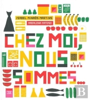 Chez Moi, Nous Sommes...