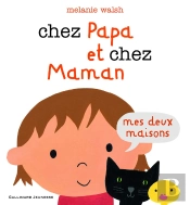 Chez Papa Et Chez Maman (Mes Deux Maisons)