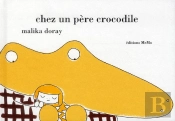 Chez Un Père Crocodile