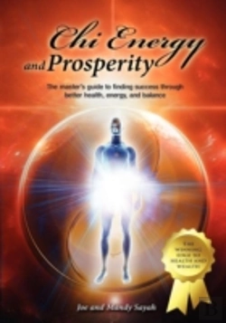 Bertrand.pt - Chi Energy And Prosperity   The Master'S Guide To Finding Success Through Better Health, Energy, And Balance