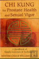 Chi Kung For Prostate Health And Sexual Vigor