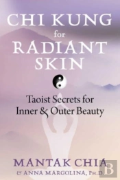 Chi Kung For Radiant Skin