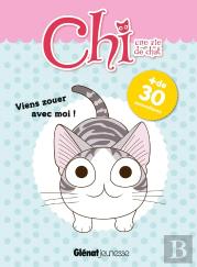 Chi, Une Vie De Chat - Viens Zouer Avec Moi !