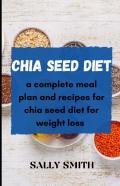 Chia Seed Diet