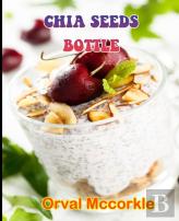 Chia Seeds Bottle