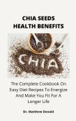 Chia Seeds Health Benefits
