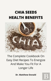 Chia Seeds Health Benefits