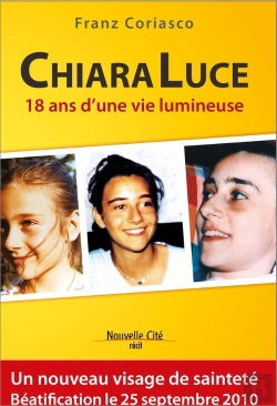 Bertrand.pt - Chiara Luce ; 18 Ans D'Une Vie Lumineuse
