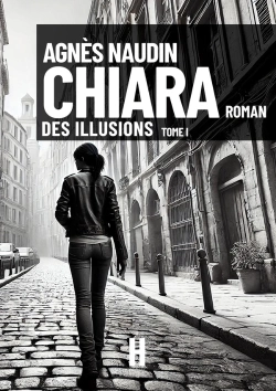 Bertrand.pt - Chiara Tome 1 : Des Illusions