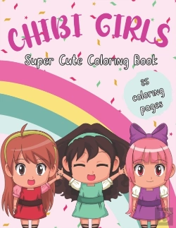 Bertrand.pt - Chibi Girls Super Cute Coloring Book