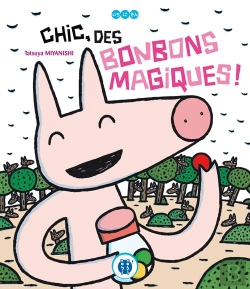 Bertrand.pt - Chic Des Bonbons Magiques !