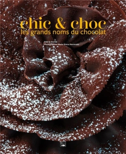 Bertrand.pt - Chic & Choc, Les Grands Noms Du Chocolat