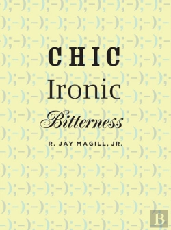 Bertrand.pt - Chic Ironic Bitterness