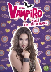 Chica Vampiro - Tome 11
