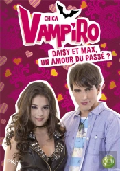 Chica Vampiro - Tome 15