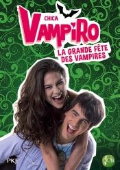 Chica Vampiro - Tome 4
