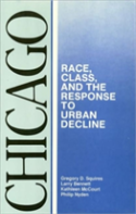 Chicago Â€“ Race, Class, And The Response To Urban Decline