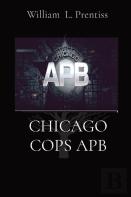 Chicago Cops Apb