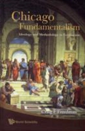 Chicago Fundamentalism: Ideology And Methodology In Economics